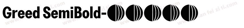 Greed SemiBold字体转换